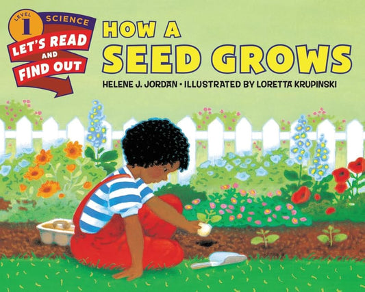 How a Seed Grows (Let's-Read-and-Find-Out Science 1) - 3022