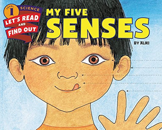 My Five Senses (Let's-Read-and-Find-Out Science 1) - 285
