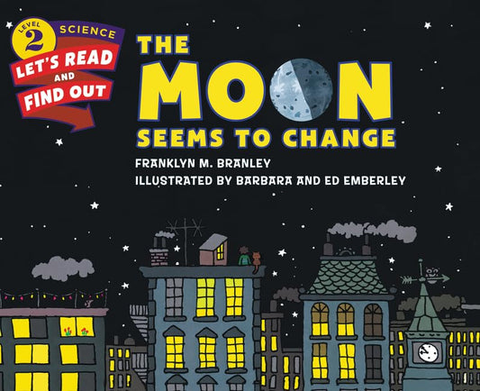The Moon Seems to Change (Let's-Read-and-Find-Out Science 2) - 8007
