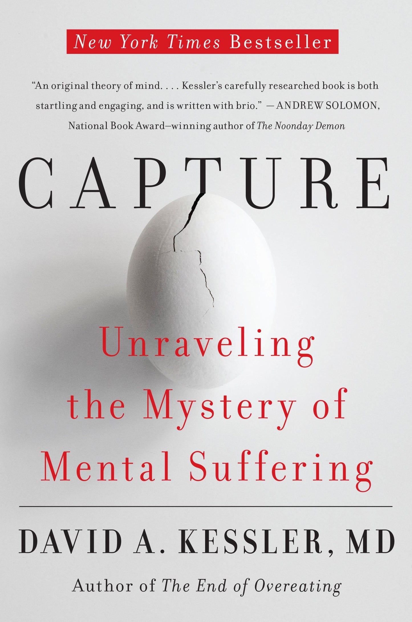Capture: Unraveling the Mystery of Mental Suffering – Profound Insights into the Origins of Depression and the Path to Healing