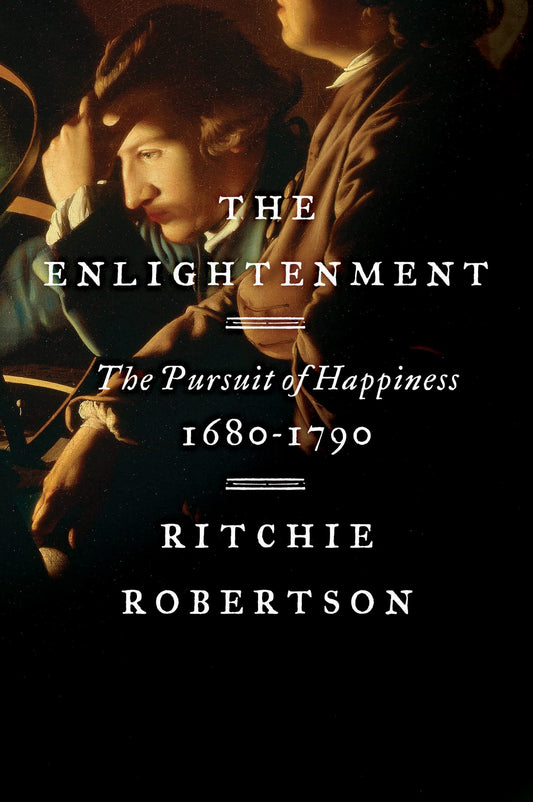 The Enlightenment: The Pursuit of Happiness, 1680-1790 - 2584