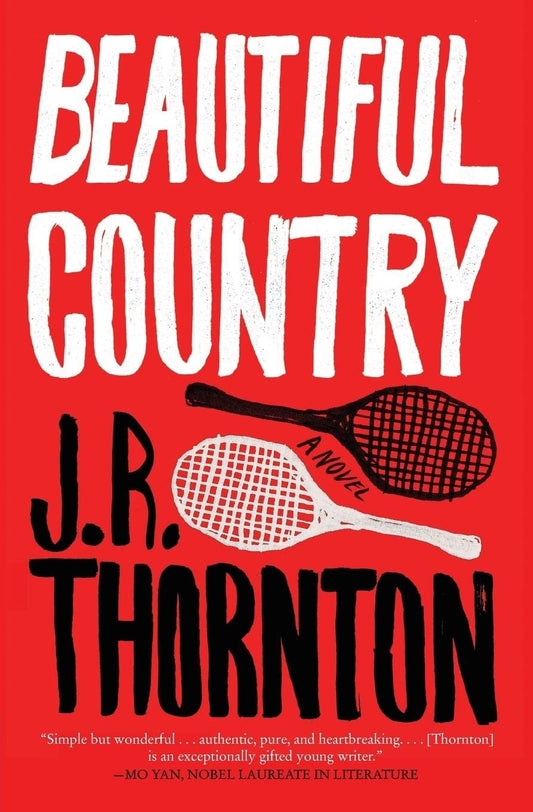 Beautiful Country: A Novel - 3294