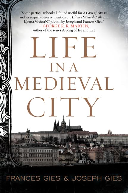 Life in a Medieval City (Medieval Life) - 5237
