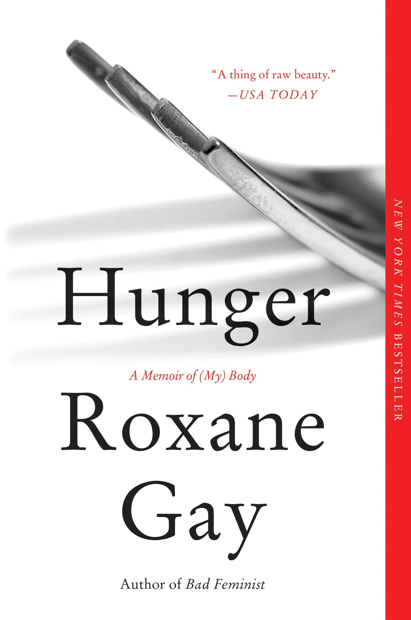 Hunger: A Memoir of (My) Body - 3141