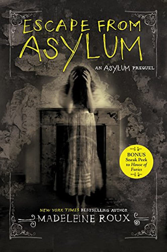 Escape from Asylum (Asylum, 4) - 8207