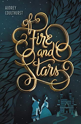 Of Fire and Stars (Of Fire and Stars, 1) - 8340
