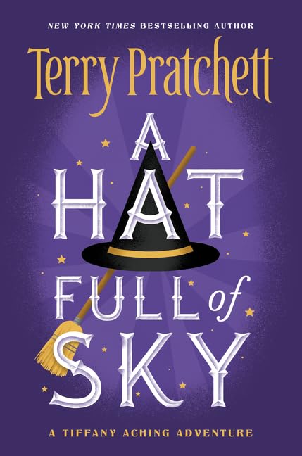 A Hat Full of Sky (Tiffany Aching, 2) - 6923