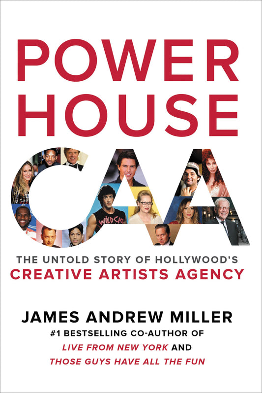 Powerhouse: The Untold Story of Hollywood's Creative Artists Agency - 9583