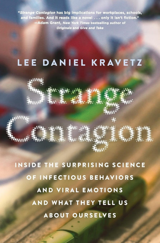 Strange Contagion: Inside the Surprising Science of Infectious Behaviors and Viral Emotions and What They Tell Us About Ourselves – Palo Alto, Suicide Clusters, and Our Responsibility
