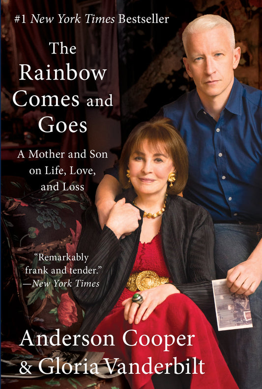 The Rainbow Comes and Goes: A Mother and Son on Life, Love, and Loss - 3794