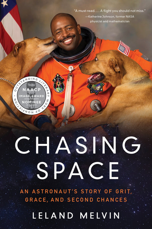 Chasing Space: An Astronaut's Story of Grit, Grace, and Second Chances - 6645
