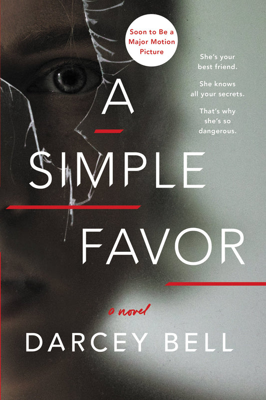 A Simple Favor: A Novel - 9715