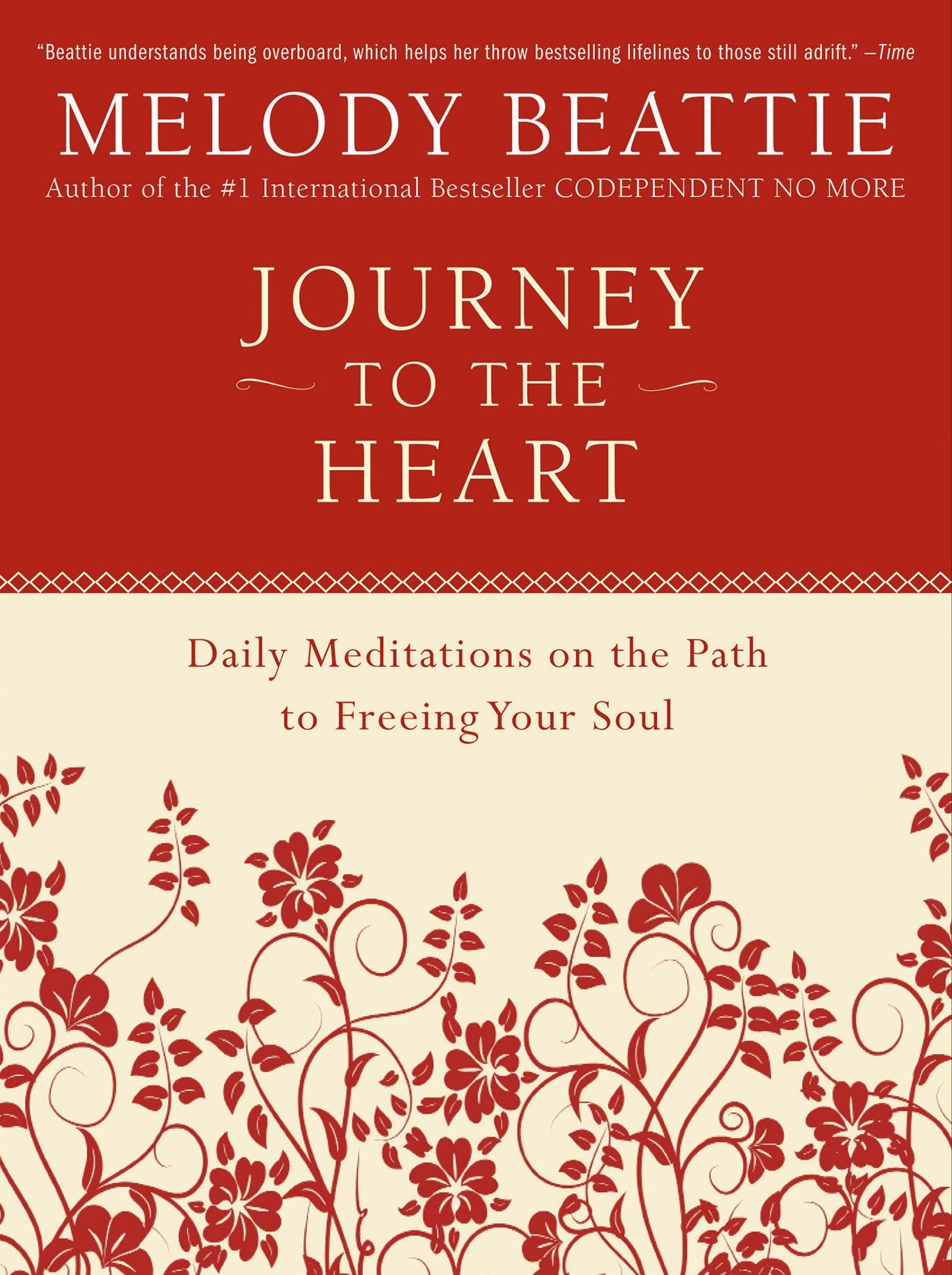 Journey to the Heart: Daily Meditations on the Path to Freeing Your Soul - 1599