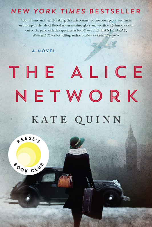The Alice Network: A Novel – A New York Times Bestselling Historical Fiction of Female Spies, Courage, and Betrayal Across Two World Wars