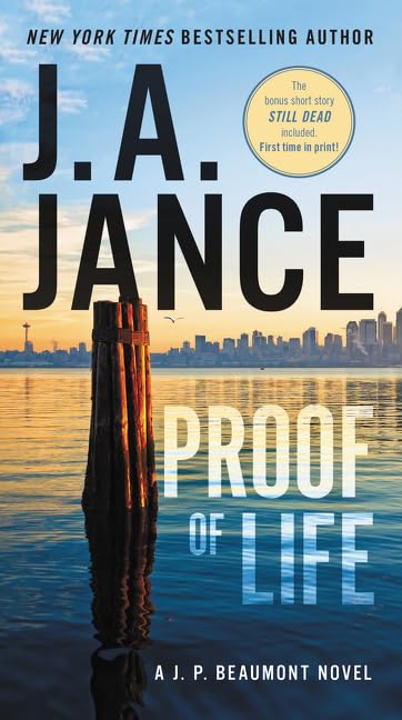 Proof of Life: A J. P. Beaumont Novel - 3760