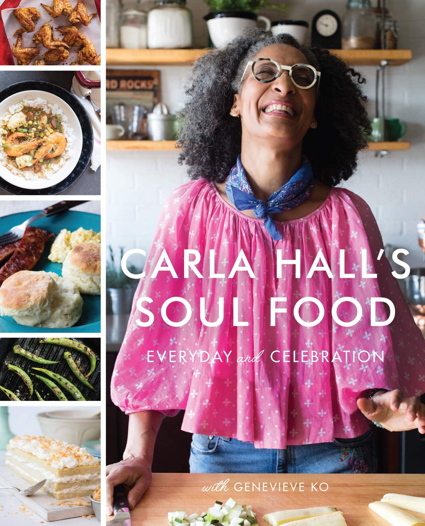 Carla Hall's Soul Food: Everyday and Celebration - 9139