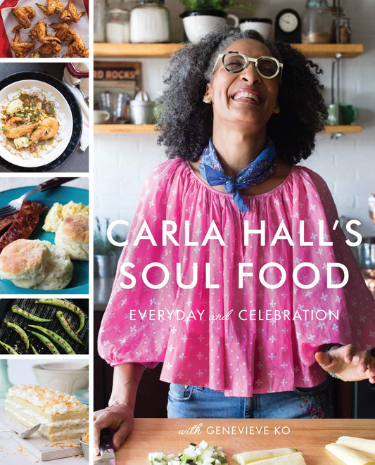 Carla Hall's Soul Food: Everyday and Celebration - 9139