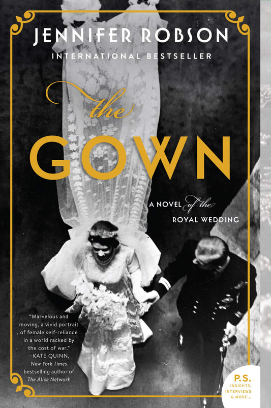The Gown: A Novel of the Royal Wedding - 962