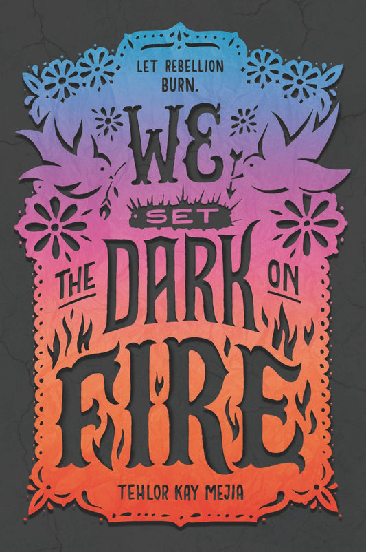 We Set the Dark on Fire - 2215
