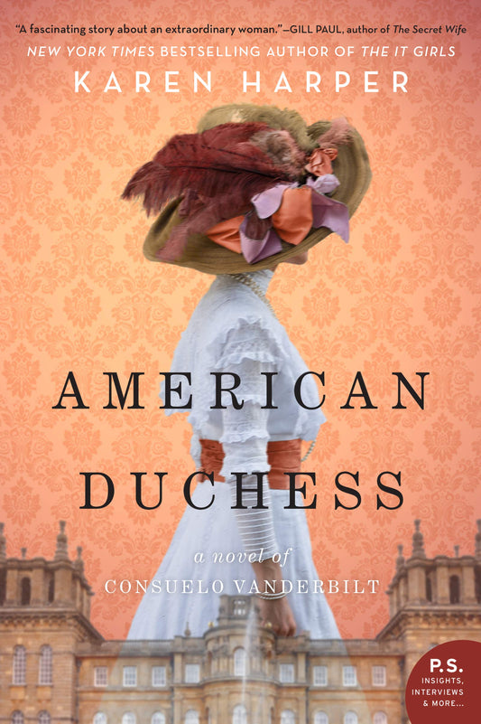 American Duchess: A Novel of Consuelo Vanderbilt - 1039