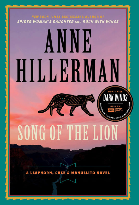 Song of the Lion: A Leaphorn, Chee & Manuelito Novel (A Leaphorn, Chee & Manuelito Novel, 3) - 3714