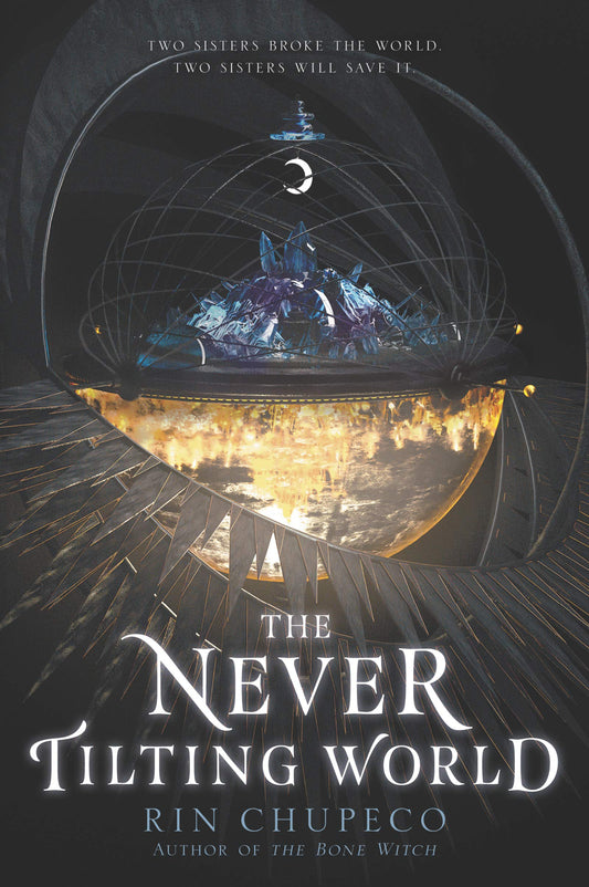 The Never Tilting World (Never Tilting World, 1) - 6924