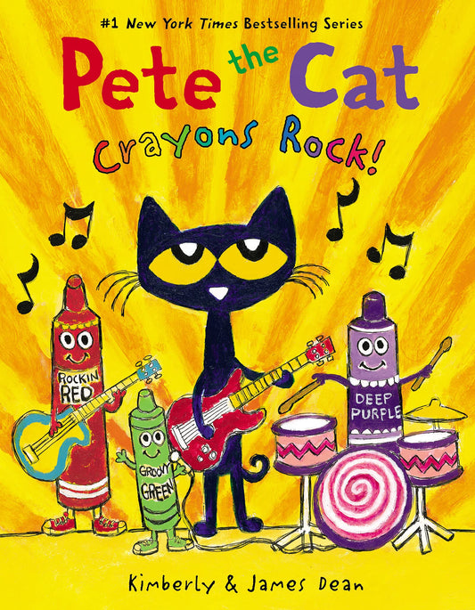 Pete the Cat: Crayons Rock!: A Colorful Pete the Cat Story about Drawing