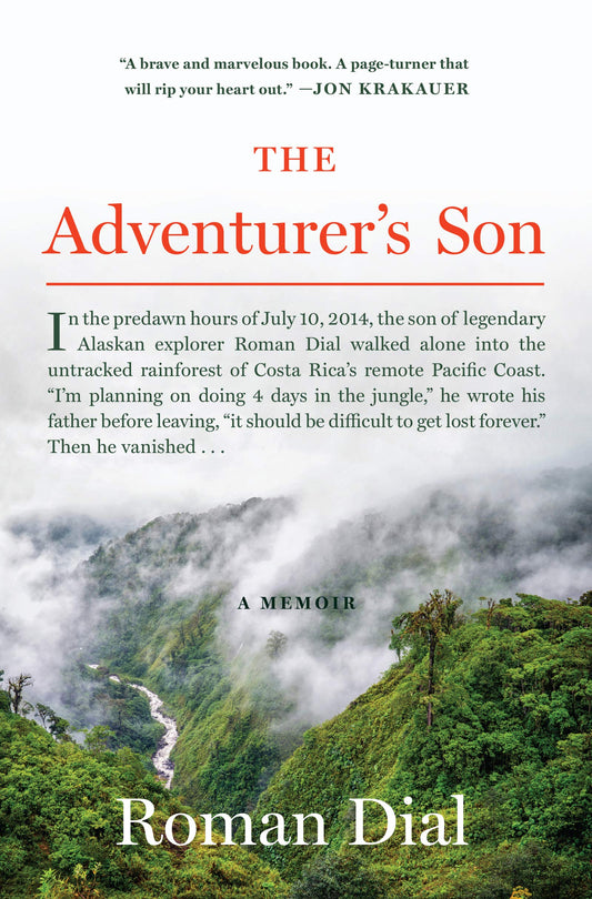The Adventurer's Son: A Memoir - 7854