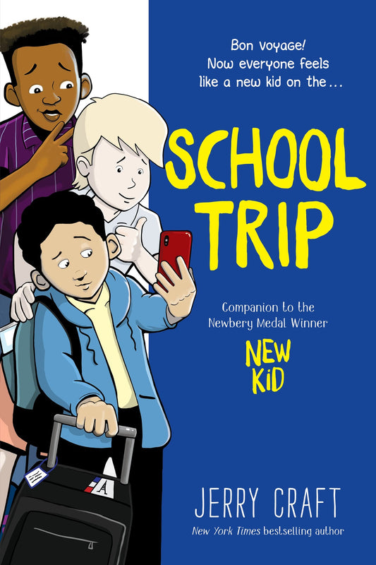 School Trip: A Graphic Novel (The New Kid) - 4276
