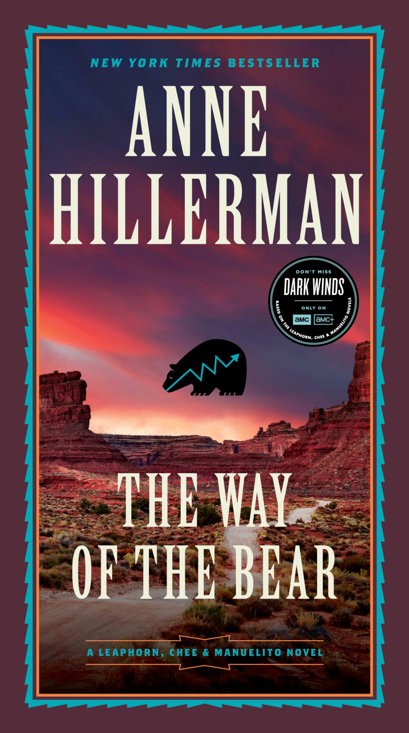 The Way of the Bear: A Novel (A Leaphorn, Chee & Manuelito Novel, 8) - 8108