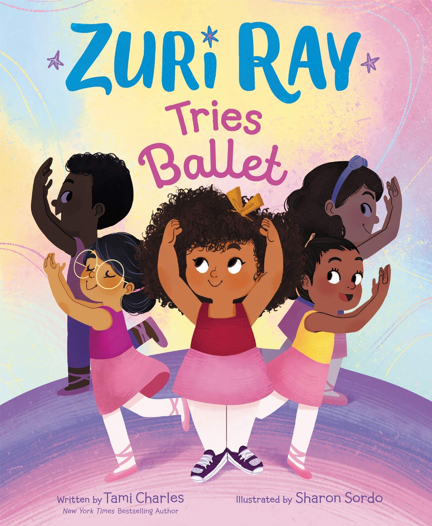 Zuri Ray Tries Ballet: A Fun Picture Book About a Spunky Girl and Friendship for Kids (Ages 4-8)