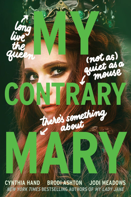 My Contrary Mary: Now a Streaming Series (The Lady Janies) - 2558