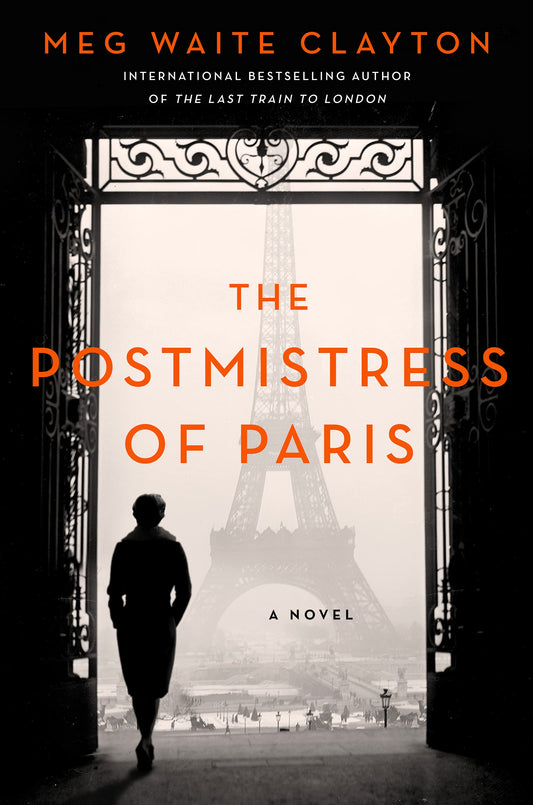 The Postmistress of Paris: A Novel - 7401