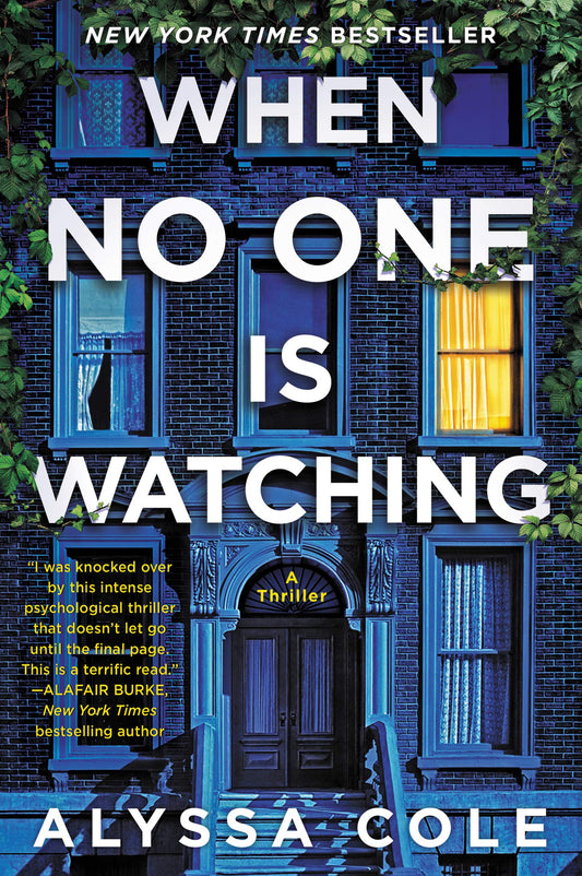 When No One Is Watching: A Thriller - 4985
