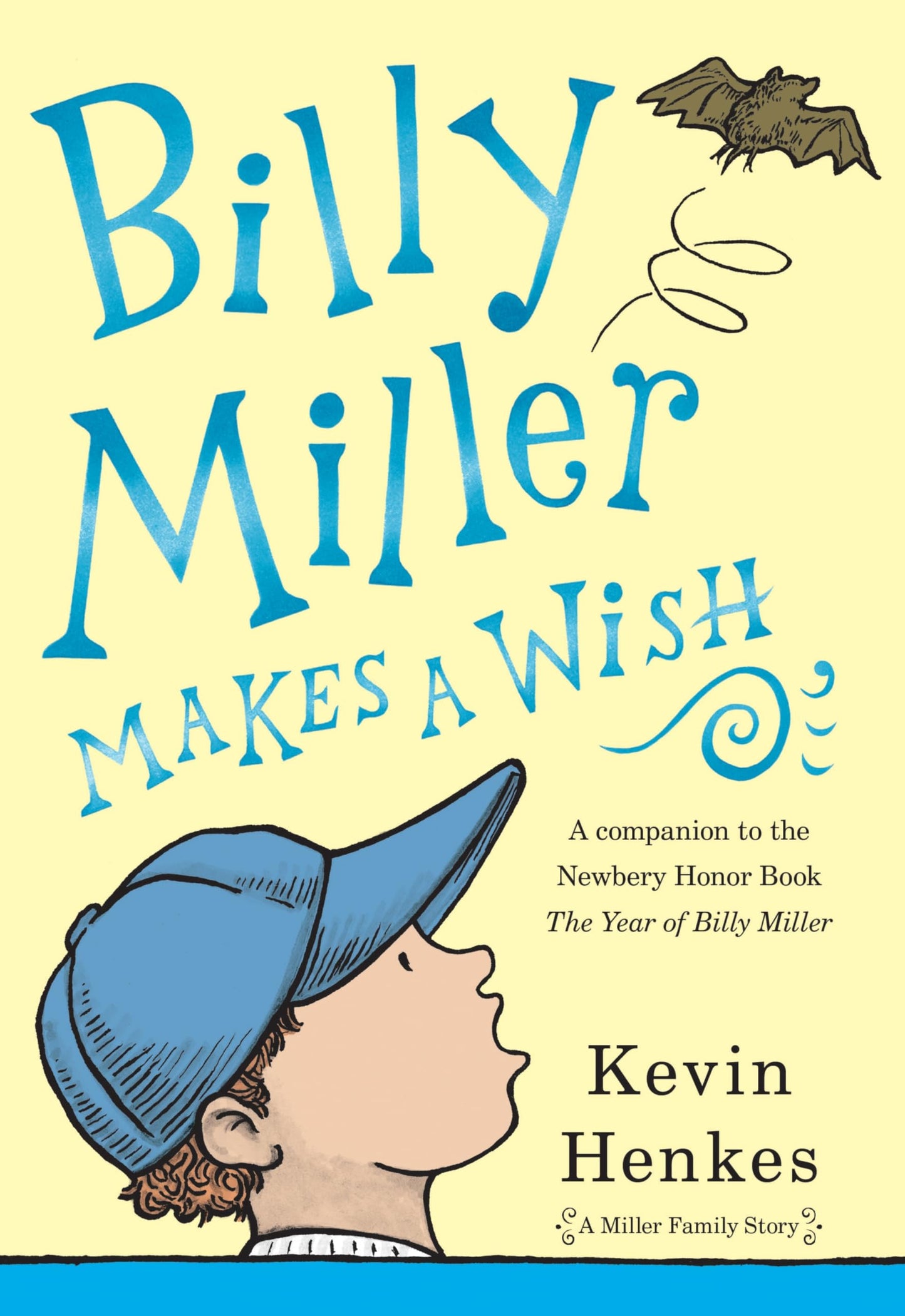 Billy Miller Makes a Wish (A Miller Family Story) - 3143