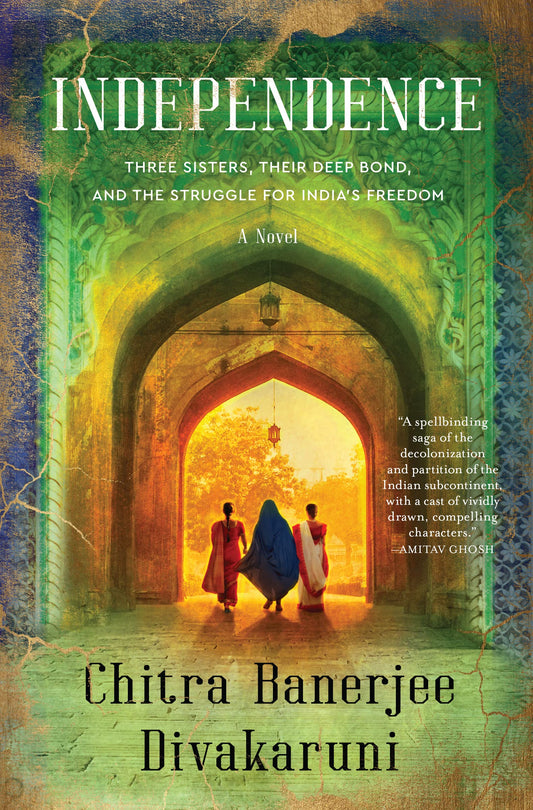 Independence: A Gripping Historical Novel of Sisterhood and Struggle During India's Fight for Independence in 1947 - 9854