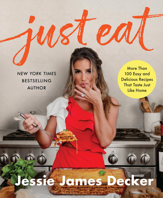 Just Eat: More Than 100 Easy and Delicious Recipes That Taste Just Like Home - 8199