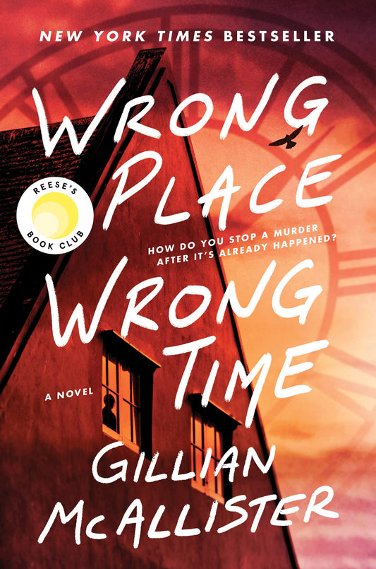 Wrong Place Wrong Time: A Novel - 1373
