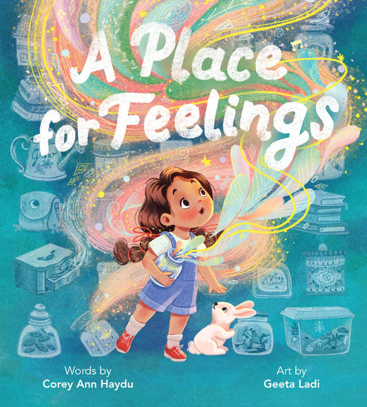 A Place for Feelings: A Poetic Picture Book About Wild, Messy Feelings for Kids (Ages 4-8)