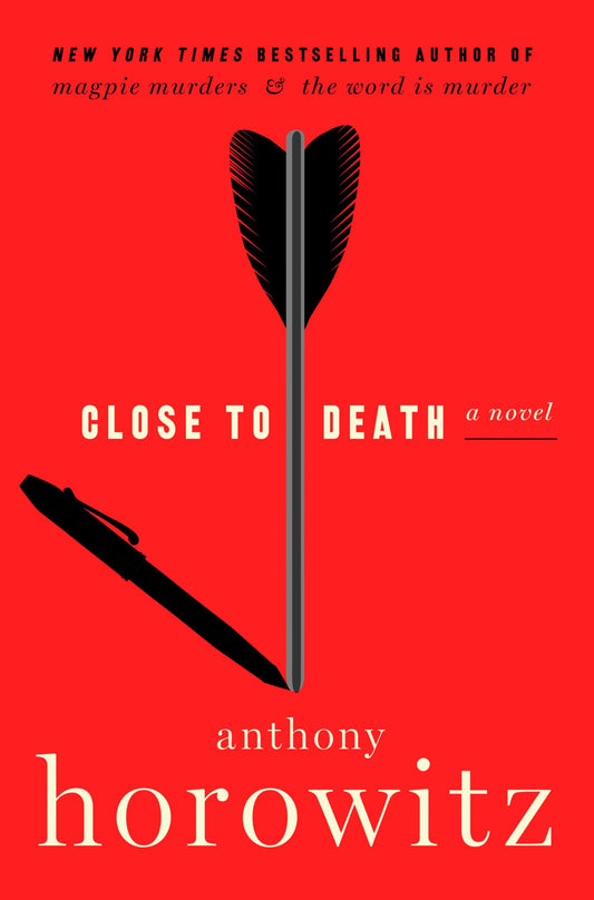 Close to Death: A Novel (A Hawthorne and Horowitz Mystery, 5) - 5772