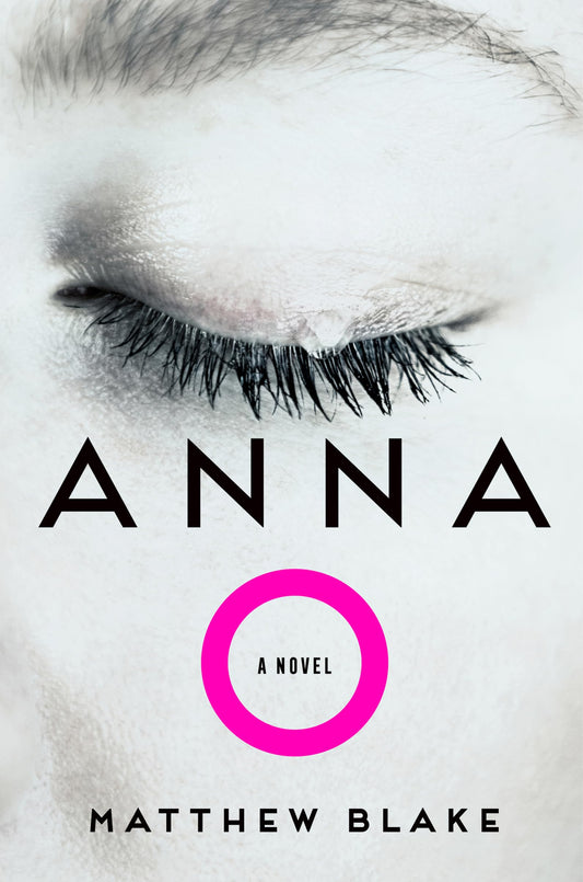 Anna O: A Psychological Thriller - 5316