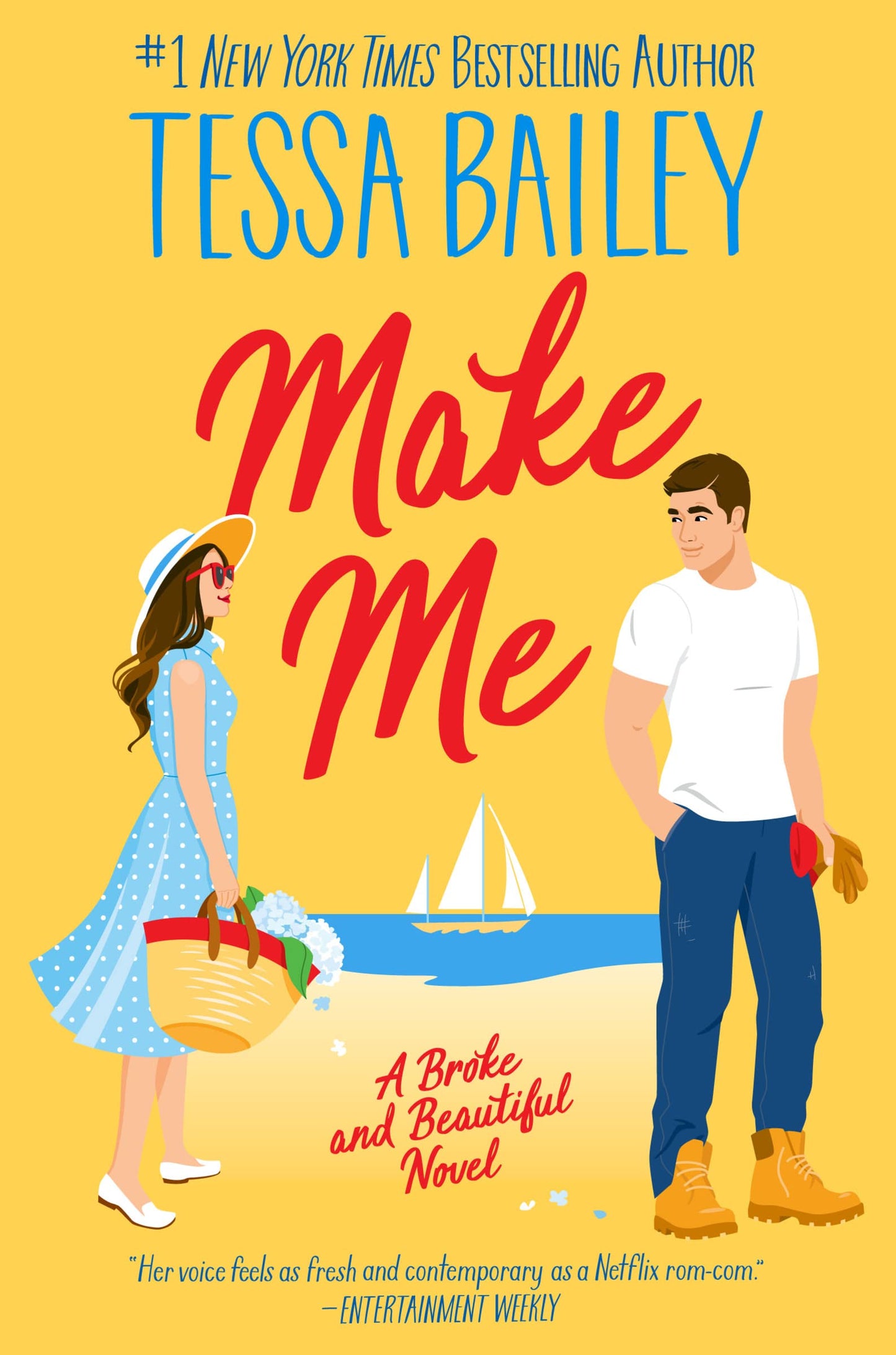 Make Me: A Spicy Friends-to-Lovers Rom-Com Featuring Overprotective Best Friends in New York City (Broke and Beautiful, 3)