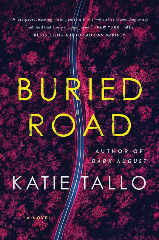 Buried Road: An Edge-of-Your-Seat Thriller of a Mother-Daughter Duo's Perilous Search for the Truth Against Sinister Small-Town Mysteries (Gus Monet Mystery Series, 3)