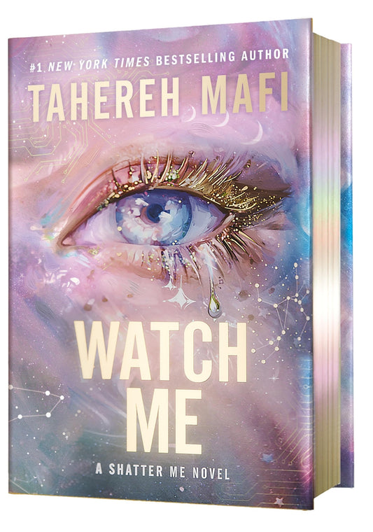 Watch Me Deluxe Limited Edition (The Shatter Me Series: The New Republic, 1) - 6841