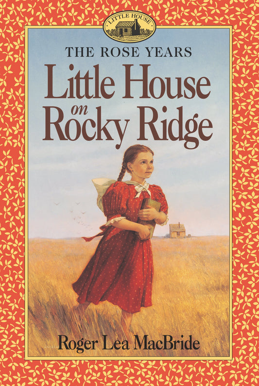 Little House on Rocky Ridge (Little House Sequel) - 7429
