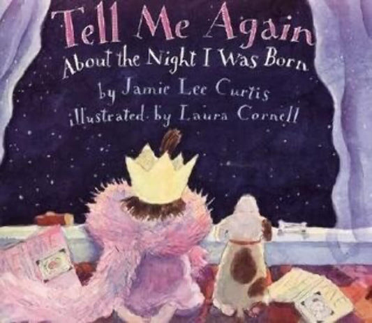 Tell Me Again About the Night I Was Born - 3970