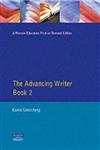 Advancing Writer: Paragraphs and Essays, Book Two
