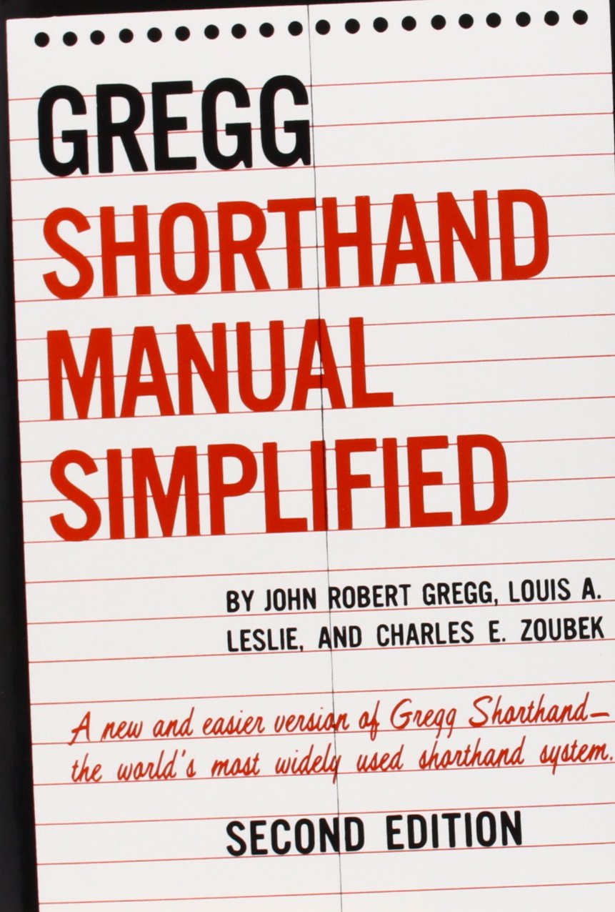 The GREGG Shorthand Manual Simplified - 5729