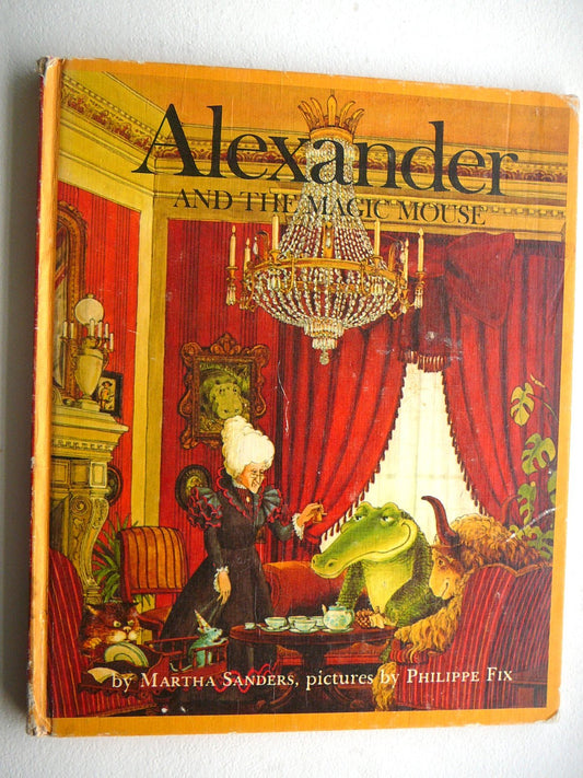 Alexander and the Magic Mouse.