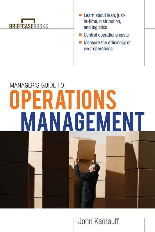 Manager's Guide to Operations Management (Briefcase Books (Paperback))